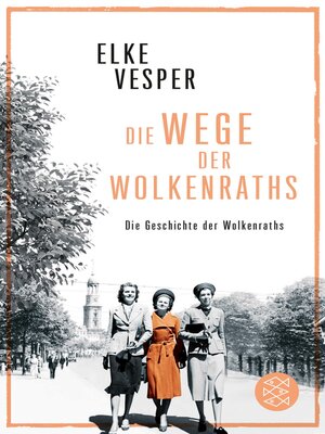 cover image of Die Wege der Wolkenraths